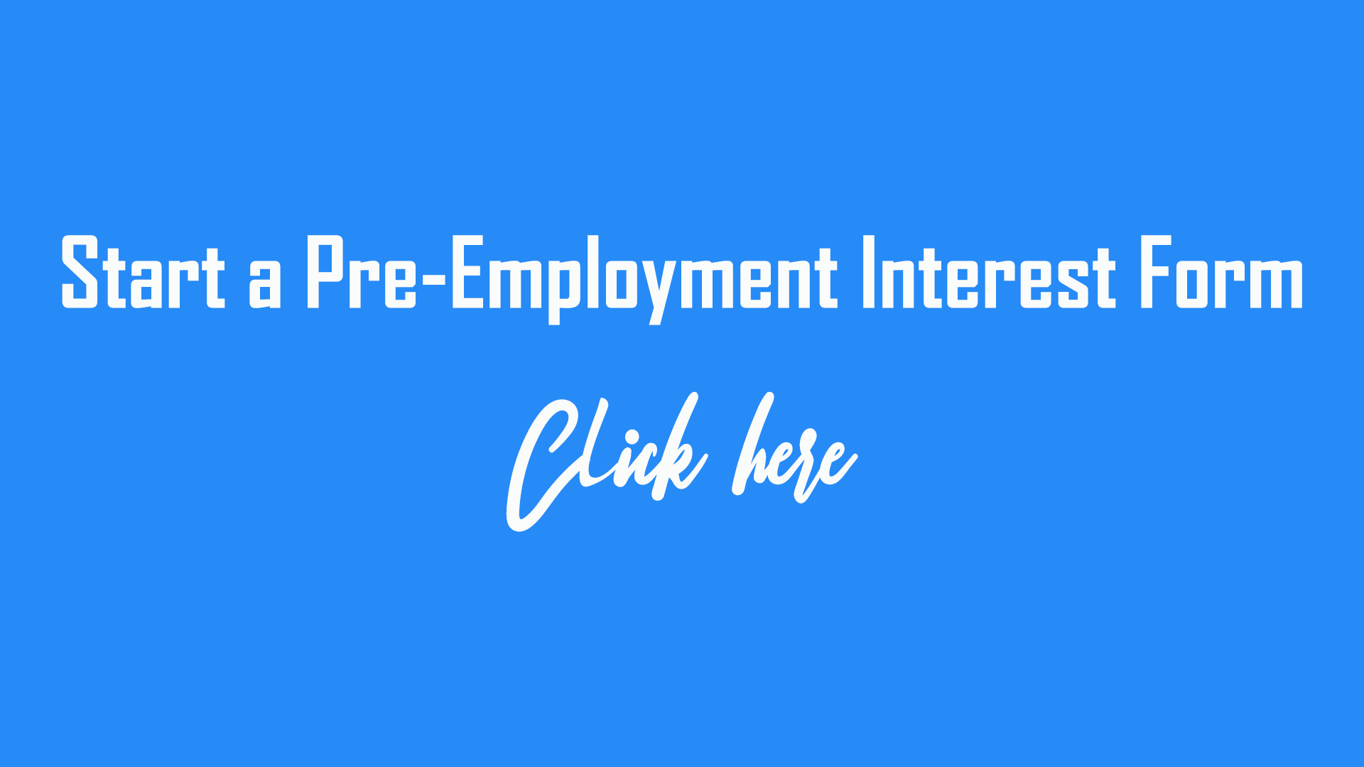 Pre-employment interest form