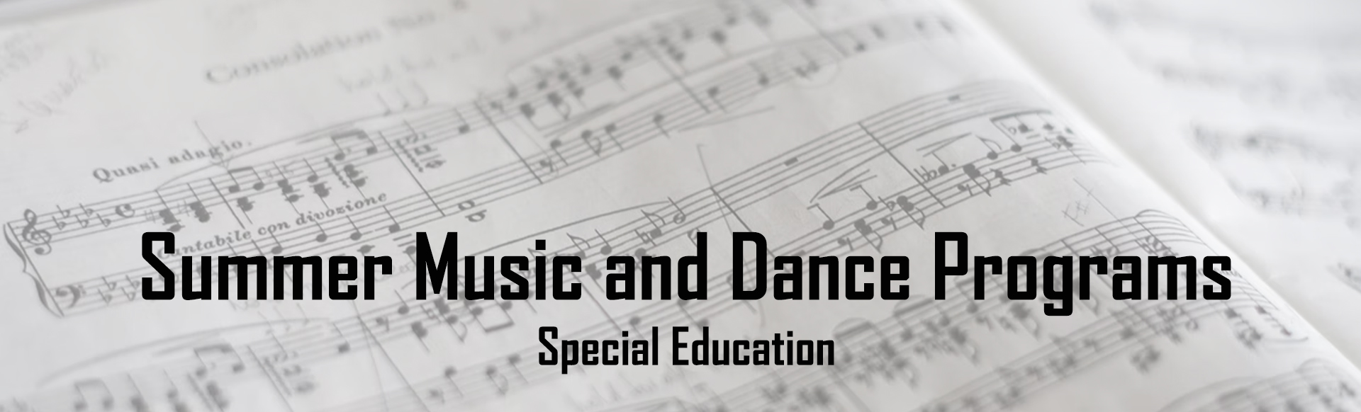 Summer Music and Dance Programs