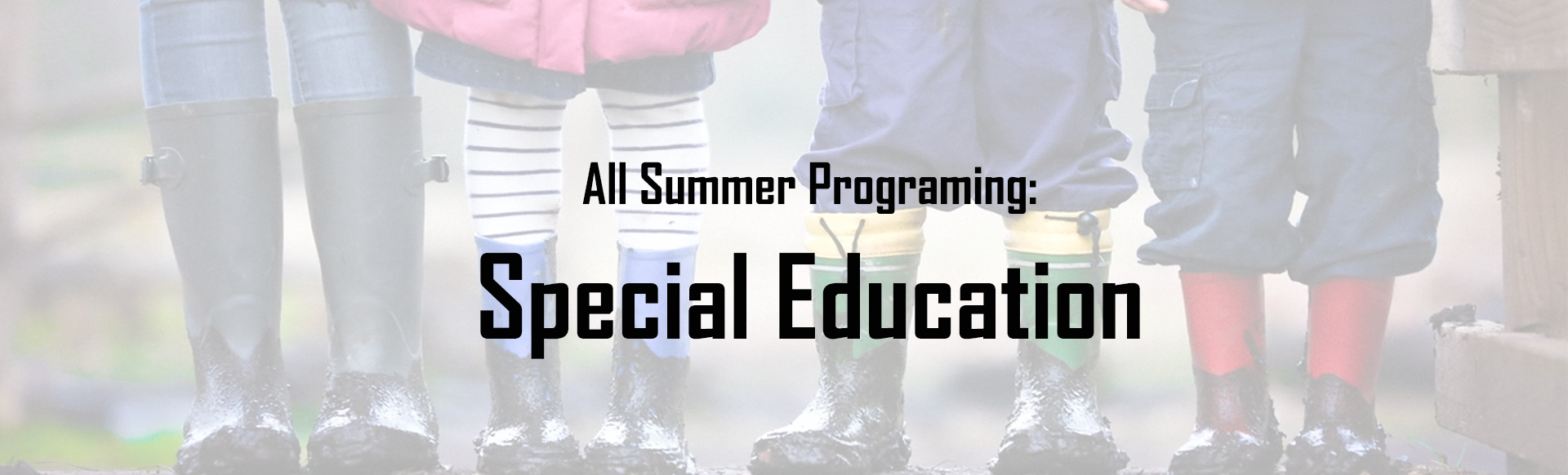 All Summer Programming for Special Education