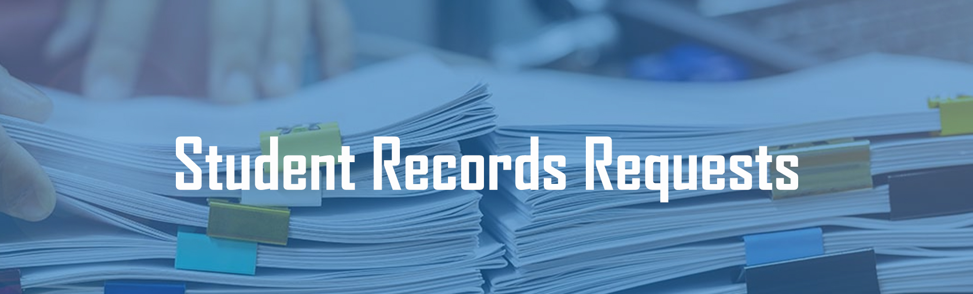 Student Records Requests